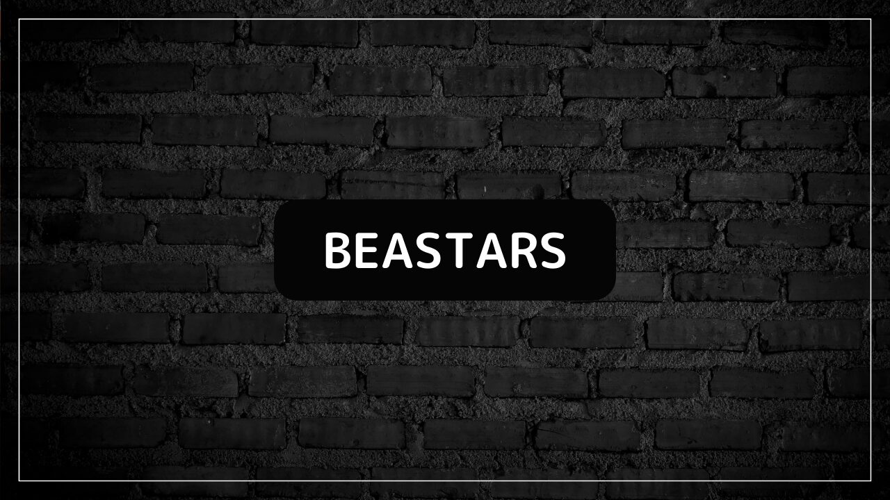 BEASTARS