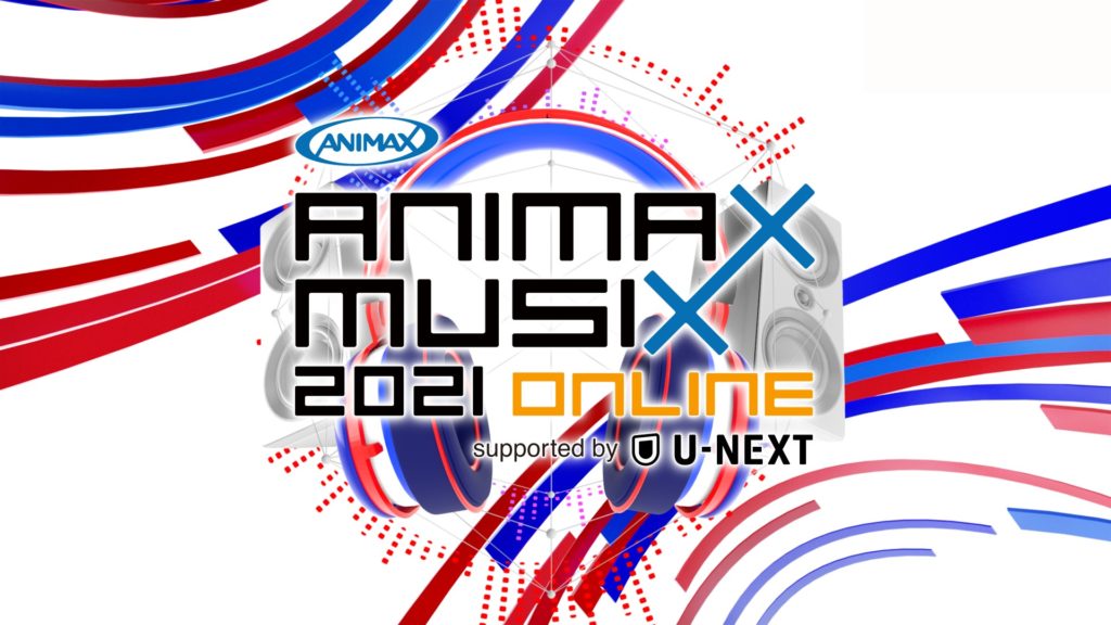 ANIMAX MUSIX 2021 ONLINE