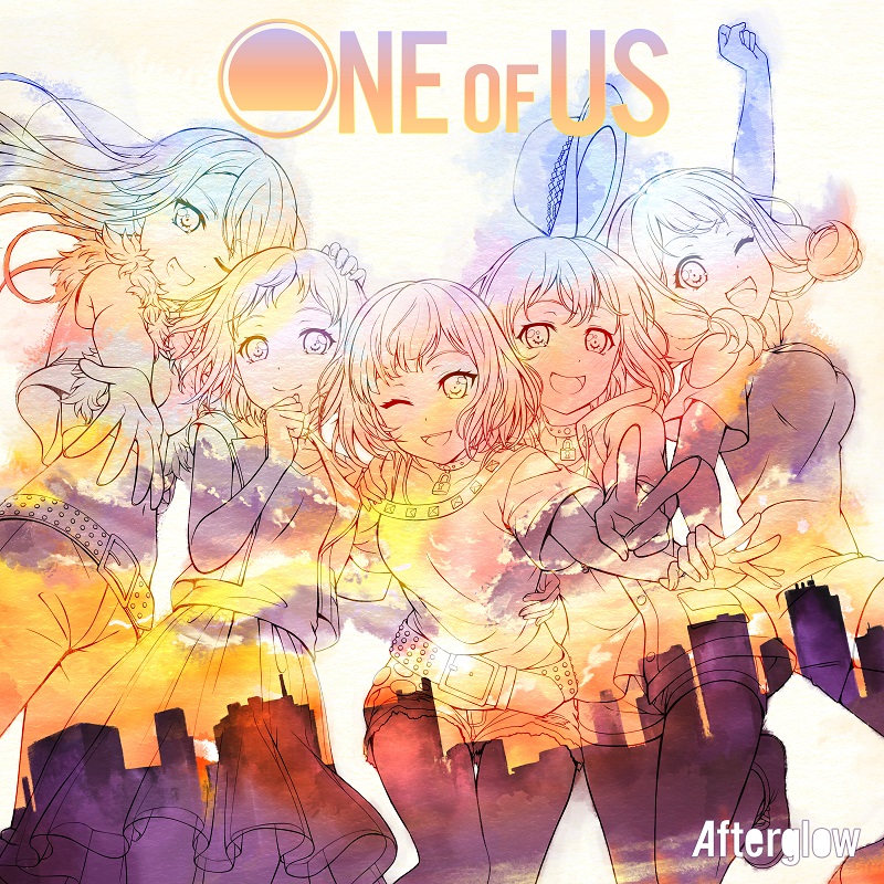 バンドリ Afterglow 1stアルバム「ONE OF US」