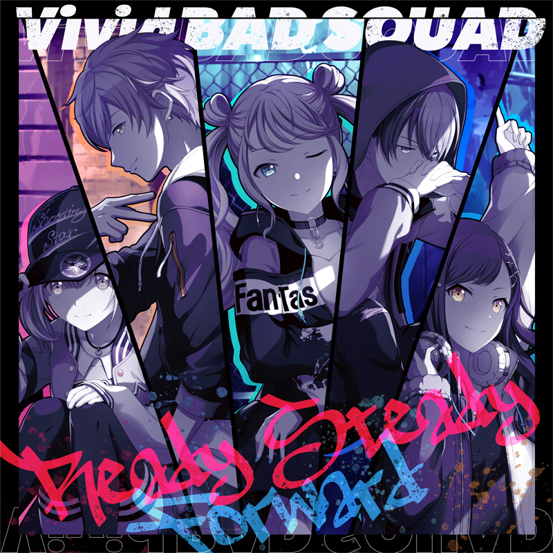プロジェクトセカイ Vivid BAD SQUAD 1stシングル「Ready Steady/Forward」
