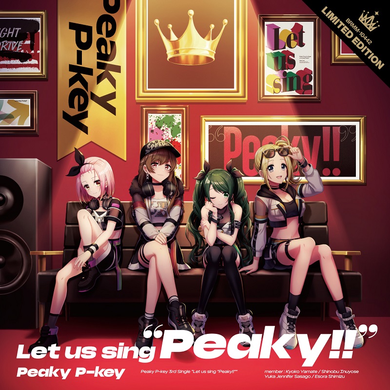 D4DJ　Peaky P-key 3rdシングル「Let us sing “Peaky!!”」
