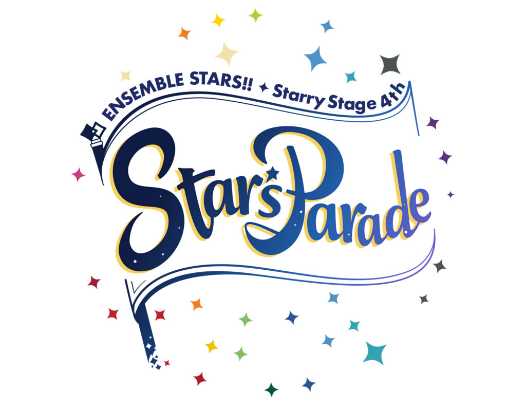 あんさんぶるスターズ！！ Starry Stage 4th -Star's Parade-