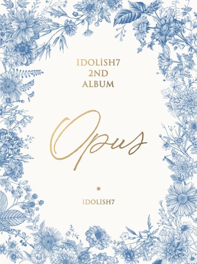 IDOLiSH7 2ndアルバム『Opus』