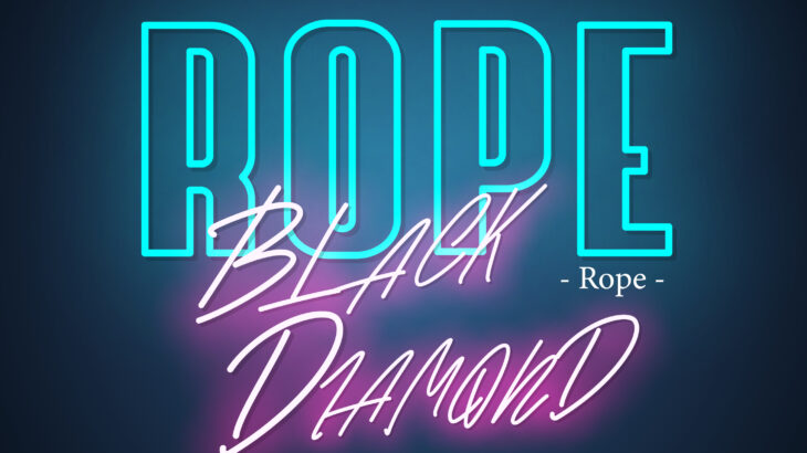 BLACK DIAMOND「Rope」ダウンロード＆サブスク配信！